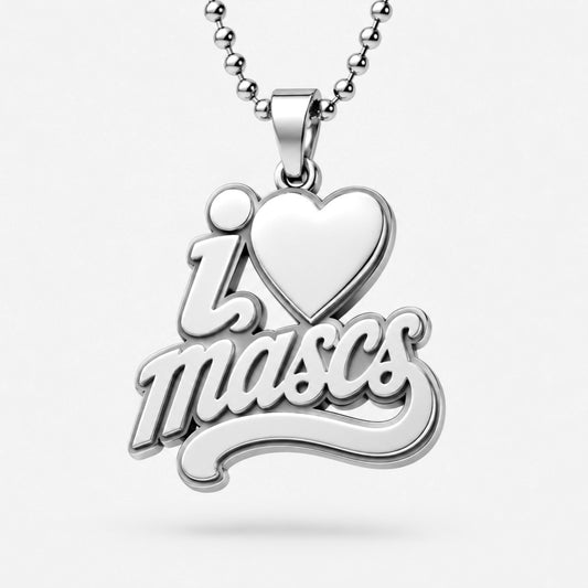 “I LOVE MASCS“