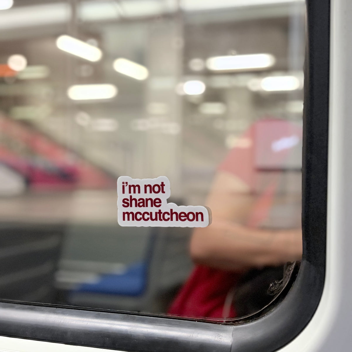 “I‘M NOT SHANE MCCUTCHEON“ x2