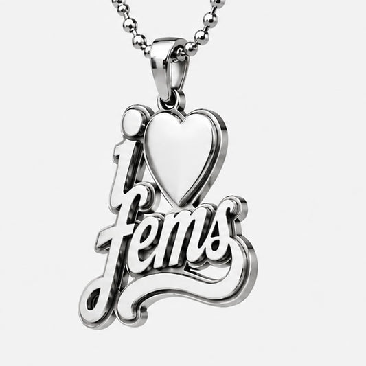 I LOVE FEMS Chain